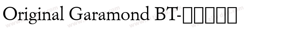 Original Garamond BT字体转换